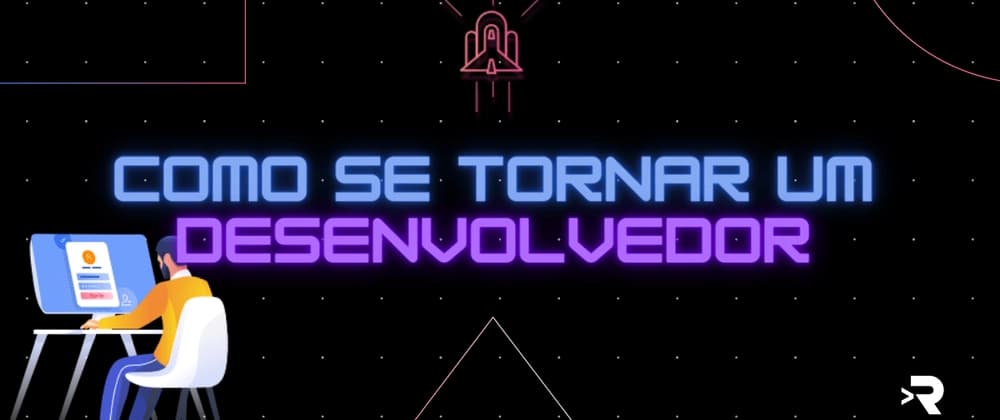 Como se tornar um desenvolvedor